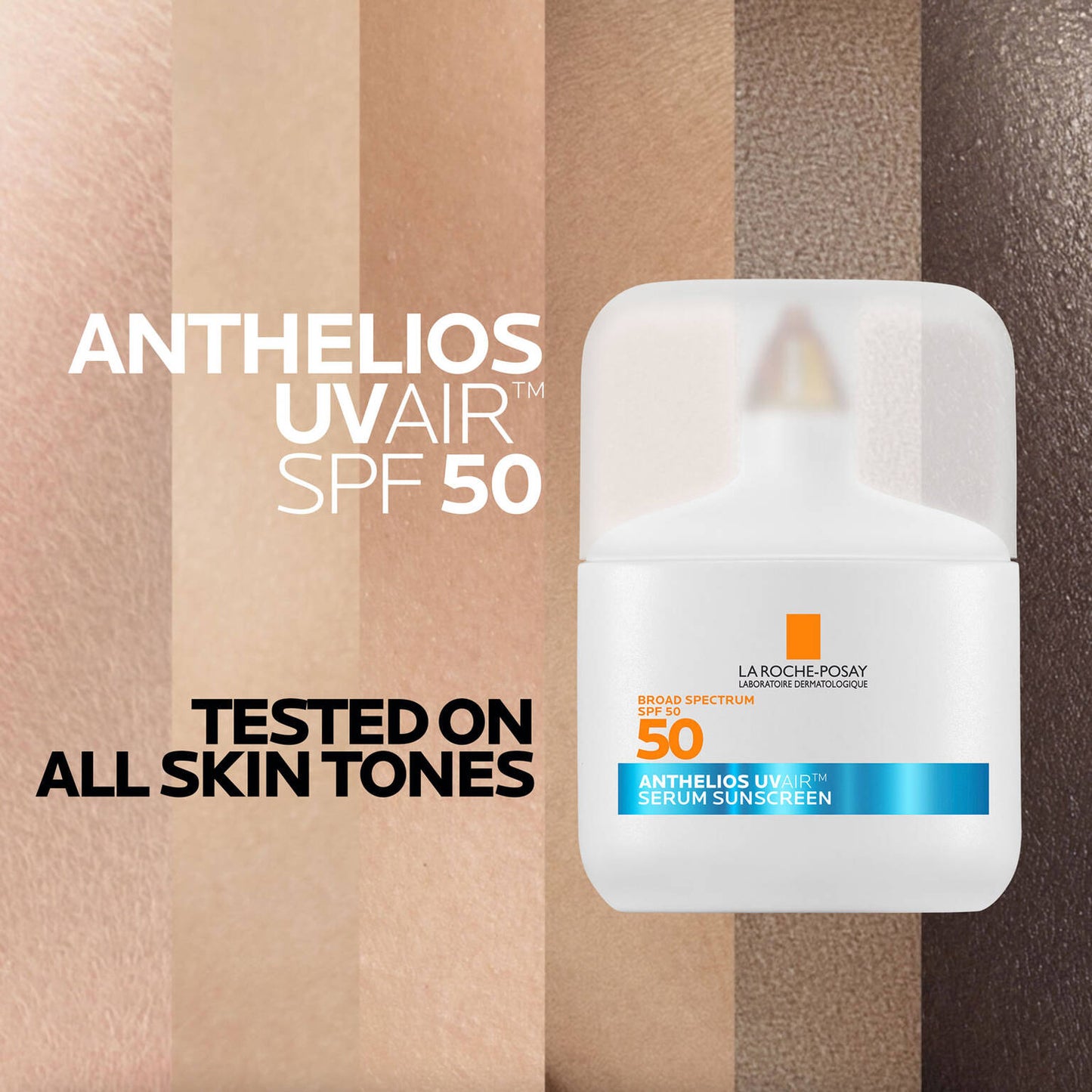 anthelios-uvairtm-spf-50-serum-sunscreen-c3 09-UVAIR_all-skin-tones-1500x1500.jpg