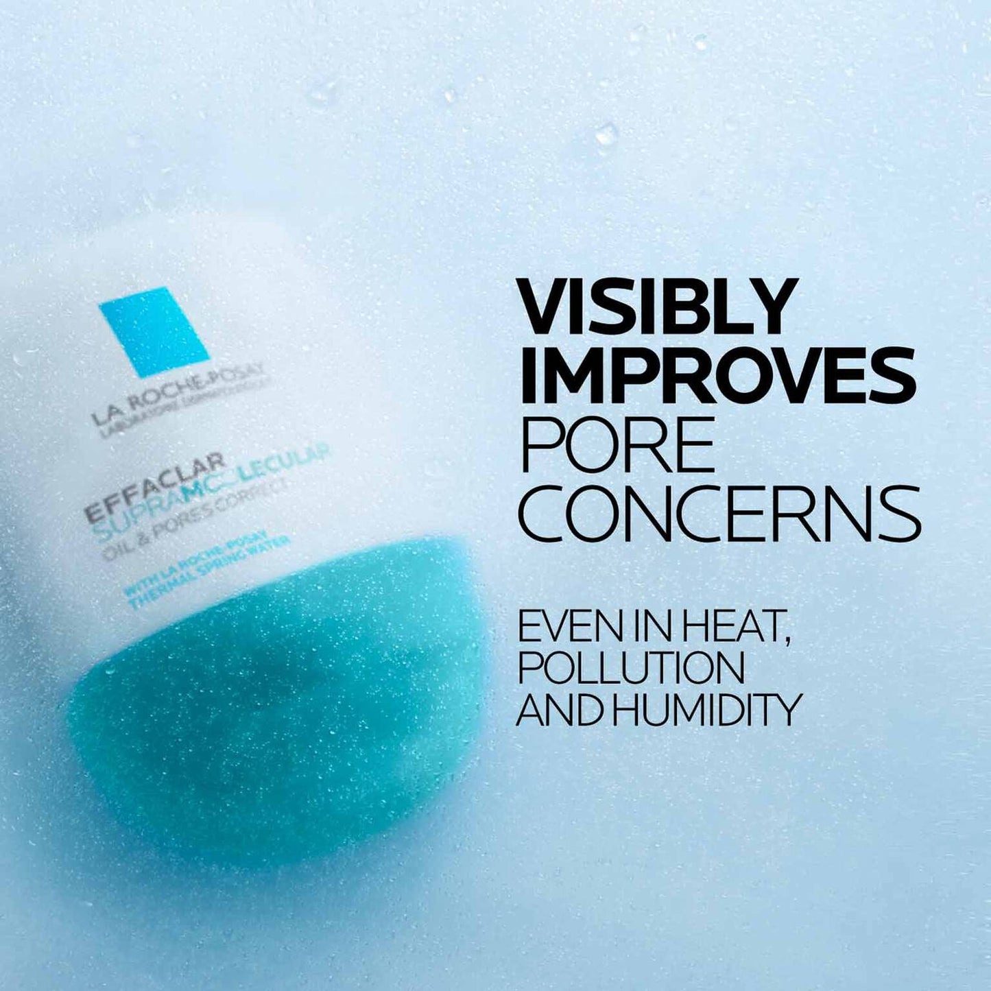 effaclar-supramolecular-oil-and-pores-correct-mattifying-moisturizer-b6 Supramolecular-Moisturizer_D2C-ATF-Efficacy_1500x1500.jpg